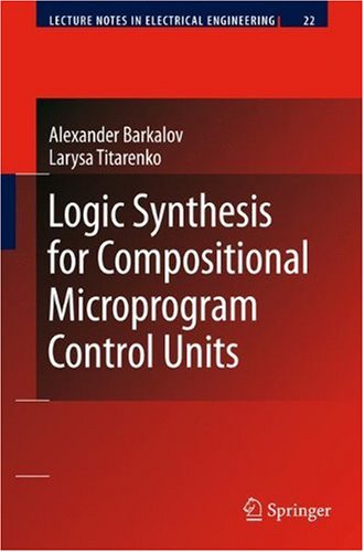 Logic Synthesis For Compositional Microprogram Control Units 1st Edition Alexander Barkalov