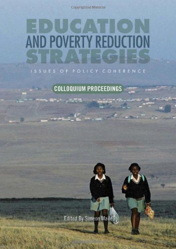 Education And Poverty Reduction Strategies Issues Of Policy Coherence Simeon Maile Ed