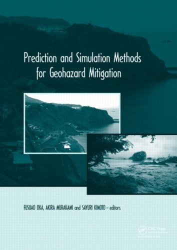 Predication And Simulation Methods For Geohazard Mitigation 1 Harcdr Fusao Oka