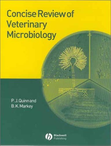 Concise Review of Veterinary Microbiology 1st Edition by Quinn, Markey 1405108983 978-1405108980