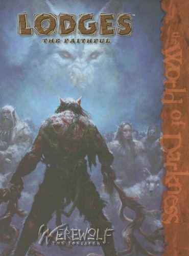 Lodges The Faithful Werewolf The Forsaken Aaron Dembskibowden