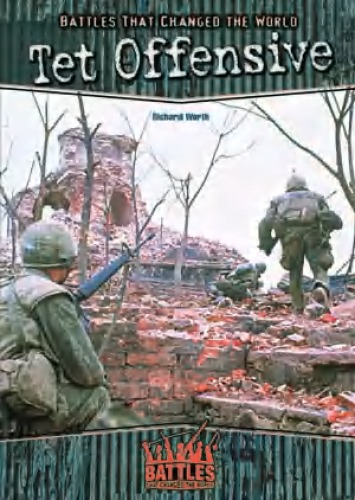 Tet Offensive Richard Worth