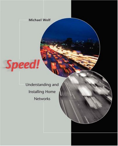 Speed Understanding And Installing Home Networks Sams Other 1st Edition Michael Wolf
