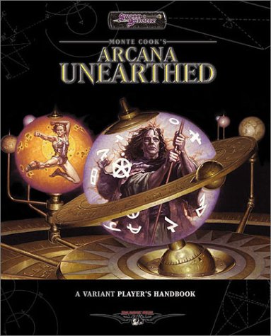 Sword Sorcery Arcana Unearthed A Variant Players Handbook Monte Cook