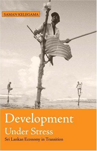 Development Under Stress Saman Kelegama