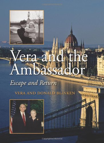 Vera And The Ambassador Escape And Return Vera Blinken Donald Blinken