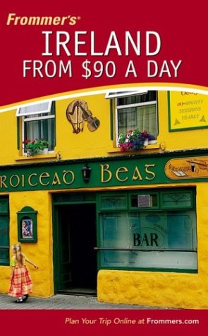 Frommers Ireland From 90 A Day Frommers A Day 2nd Suzanne Rowan Kelleher