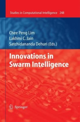 Innovations In Swarm Intelligence 1st Edition Chee Peng Lim Lakhmi C Jain Auth