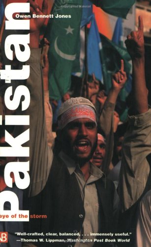 Pakistan Eye Of The Storm 2nd Ed 2003 2nd Ed 2003 Owen Bennett Jones