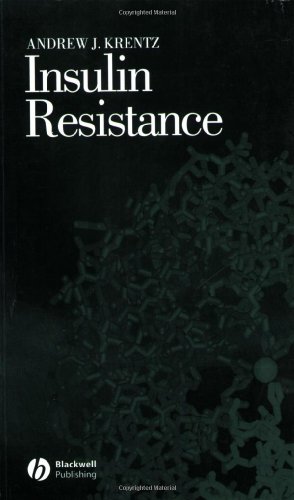 Insulin Resistance 1st Edition Andrew Krentz