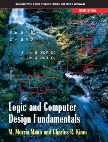 Logic And Computer Design Fundamentals Third Edition 3rd Edition M Morris Mano