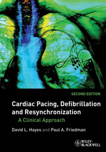 Cardiac Pacing And Defibrillation A Clinical Approach 2nd Edition David L Hayes