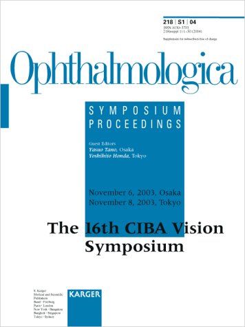 Ciba Vision Symposium 16th Symposium Osakatokyo November 2003 Proceedings Ophthalmologica Vol 218 Supplement 1 Y Tano