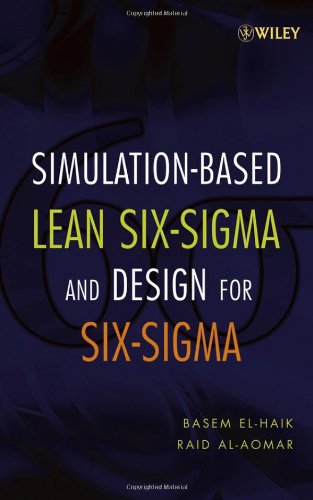 Simulationbased Lean Sixsigma And Design For Sixsigma 1st Edition Basem Elhaik