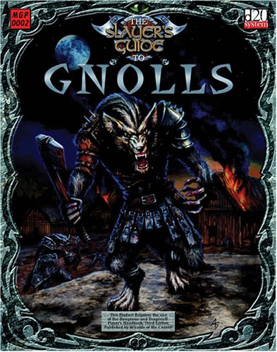 The Slayers Guide To Gnolls D20 System Alexander Fennell Editor