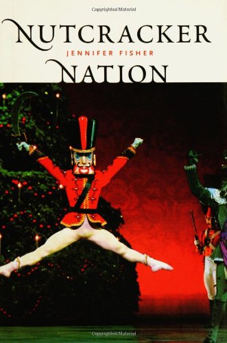 Nutcracker Nation Jennifer Fisher