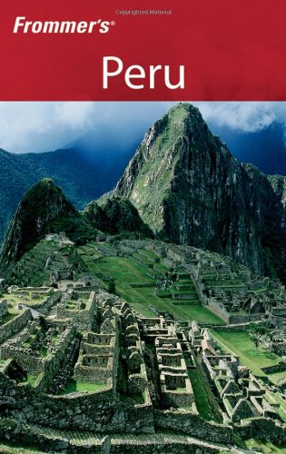 Frommers Peru 2006 Frommers Complete 3rd Edition Neil E Schlecht