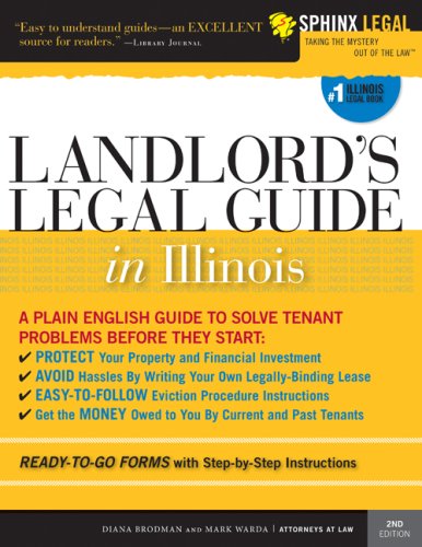Landlords Legal Guide In Illinois 2e Landlords Legal Guide In Illinois 4th Edition Mark Warda