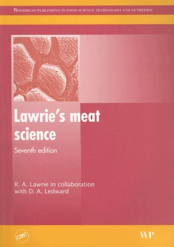Lawries Meat Science Seventh Edition Woodhead Publishing In Food Science Technology And Nutrition 7th Edition R A Lawrie