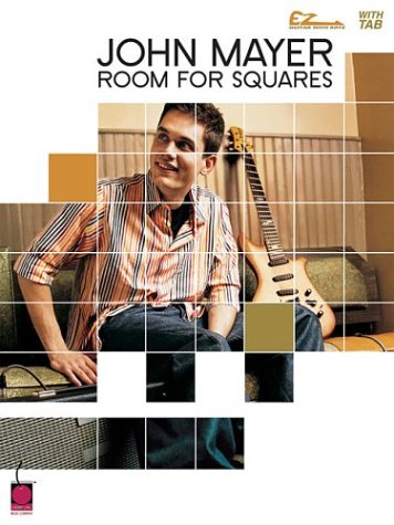 John Mayer Room For Squares Easy Guitar John Mayer