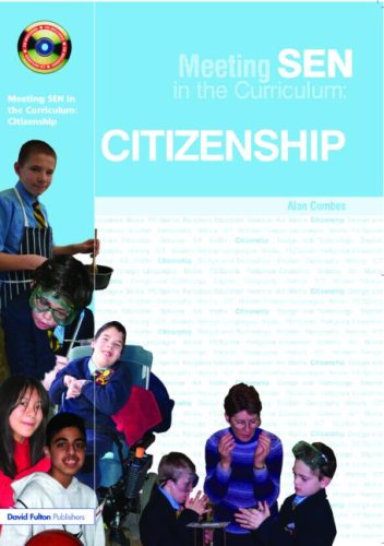 Meeting Special Needs In Citzenship Meeting Sen In The Curriculum 1st Edition Alan Combes