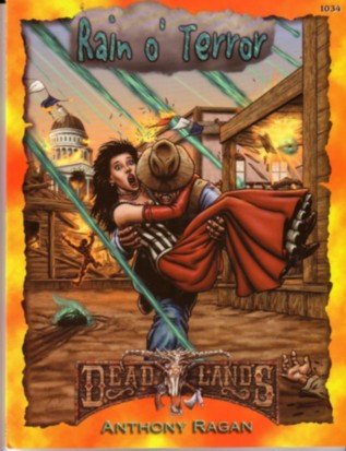 Rain Of Terror Deadlands The Weird West Hal Mangold