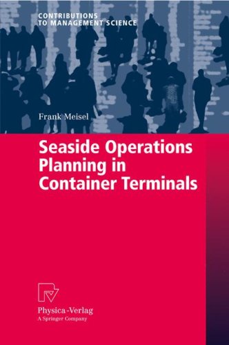 Seaside Operations Planning In Container Terminals 1st Edition Frank Meisel Auth