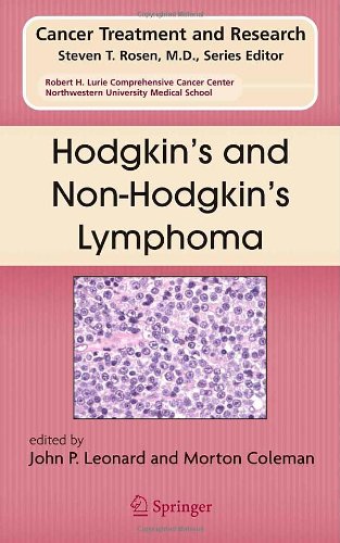 Hodgkins And Nonhodgkins Lymphoma Cancer Treatment And Research 1st Edition John P Leonard