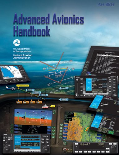 Advanced Avionics Handbook Faah80836 Faa Handbooks 2009 Federal Aviation Administration