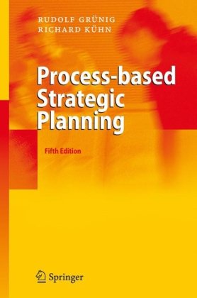Processbased Strategic Planning 5th Edition 5th Ed Rudolf Grnig