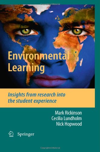 Environmental Learning Insights From Research Into The Student Experience 1st Edition Mark Rickinson