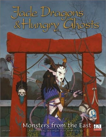 Jade Dragons And Hungry Ghosts D20 System Zeb Cook Steven Schend