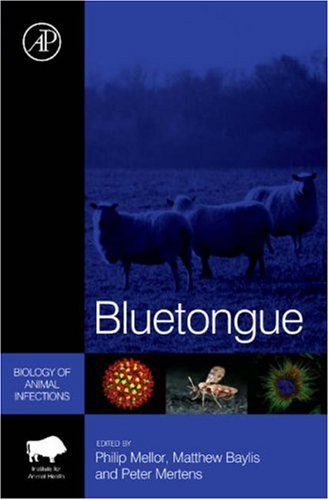 Bluetongue Biology Of Animal Infections 1st Edition Philip S Mellor