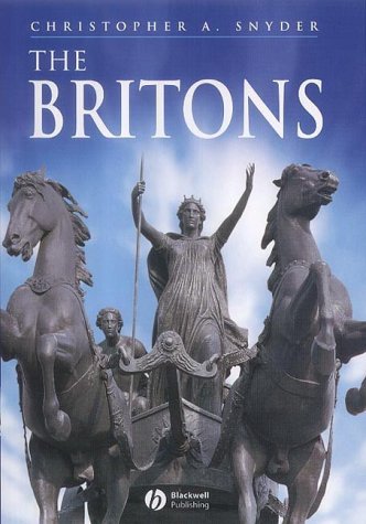 The Britons The Peoples Of Europe Christopher A Snyder