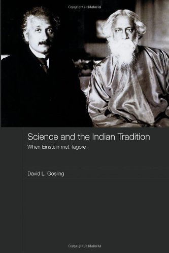 Science And The Indian Tradition India In The Modern World David L Gosling
