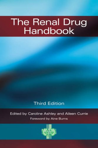 The Renal Drug Handbook 3rd Edition 3rd Edition Aileen Currie