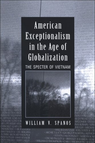 American Exceptionalism In The Age Of Globalization William V Spanos