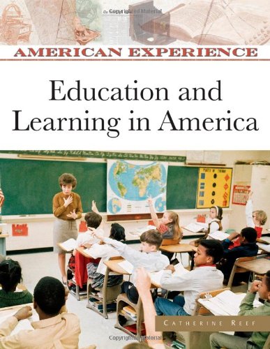 Education And Learning In America American Experience Catherine Reef