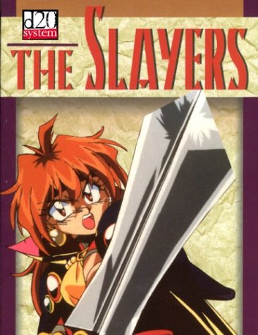 The Slayers D20 System Roleplaying Game Anthony Ragan Michelle Lyons