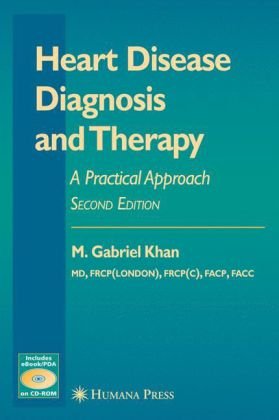 Heart Disease Diagnosis And Therapy A Practical Approach Contemporary Cardiology 2nd Edition M Gabriel Khan