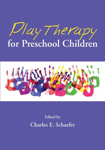 Play Therapy For Preschool Children 1st Edition Charles E Schaefer