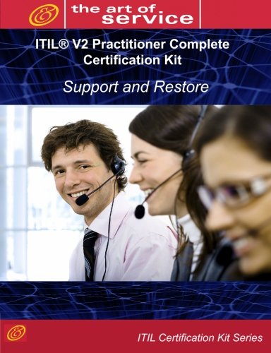 Itil V2 Support And Restore Ipsr Full Certification Online Learning And Study Book Course The Itil V2 Practitioner Ipsr Complete Certification Kit Tim Malone