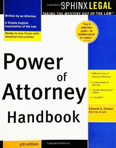 Power of Attorney Handbook 5th Edition by Edward Haman 1572483881 978-1572483880