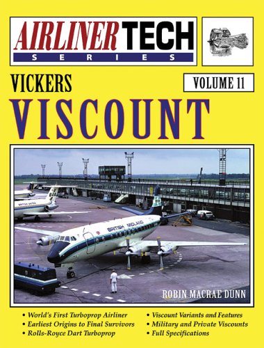 Vickers Viscount Airlinertech Series Vol 11 Robin Macrae Dunn
