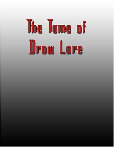 Tome Of Drow Lore D20 Brdgm Greg Lynch