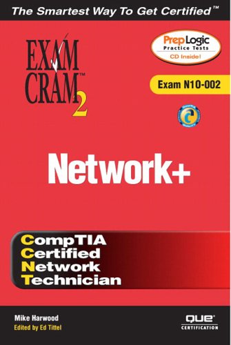 Network Exam Cram 2 Exam Cram N10002 2nd Mike Harwood Ed Tittel