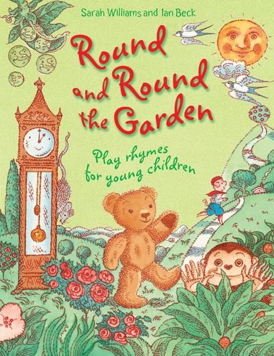Round And Round The Garden Sarah Williams