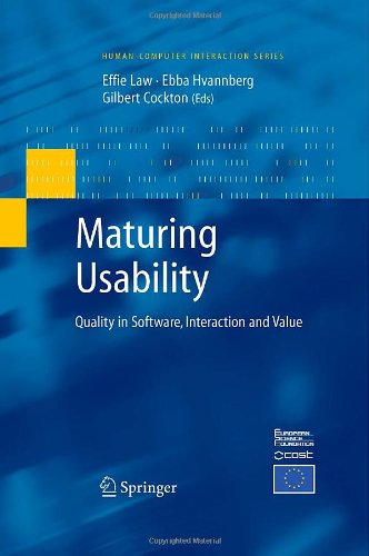 Maturing Usability Quality In Software Interaction And Value 1st Edition R Jeffries