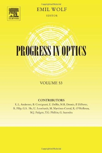 Progress In Optics 53 1st Edition E Wolf Eds