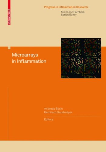 Microarrays In Inflammation Progress In Inflammation Research 1st Edition Andreas Bosio